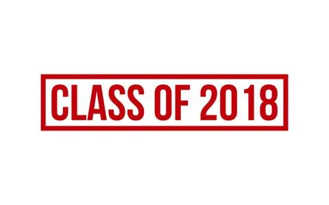 Class of 2018 Rubber Stamp Seal Vector Stock Illustration