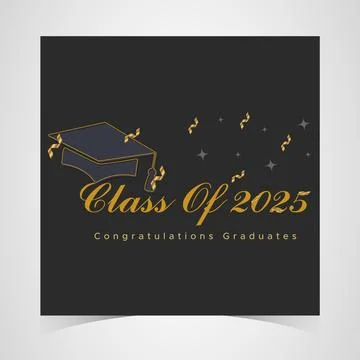 Class of 2025 Congratulations Graduates. Academic Cap and Diploma Graduates Stock Illustration