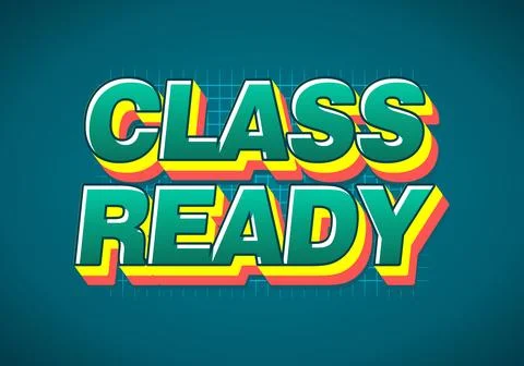 Class ready retro school text graphic Stock Illustration