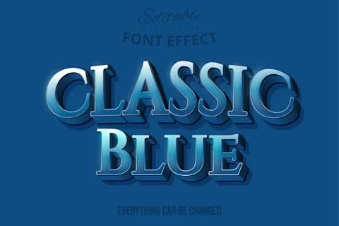 Classic Blue text, editable text style Stock Illustration