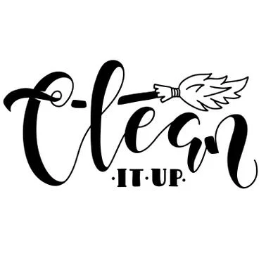 Clean it up calligraphy, black vector illustration with doodle broom. Stock Illustration