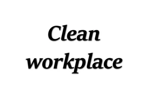 Clean workplace text. with white background Stock Illustration