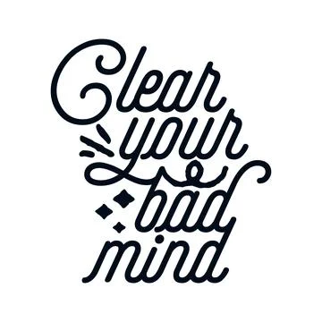 Clear your bad mind Stock Illustration