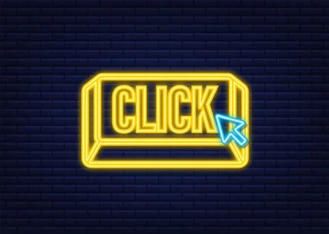 Click button with hand pointer clicking. Neon icon. Vector stock illustration. Illustrazione stock