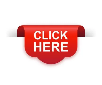 Click here red ribbon isolated on white background. Red label, banner for any Stock Illustration