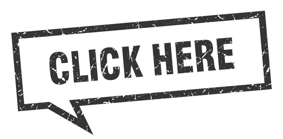 Click here sign. click here square speech bubble. click here Stock Illustration