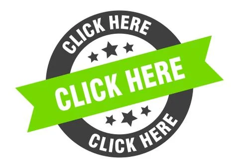 Click here sign. click here black-green round ribbon sticker Stock Illustration