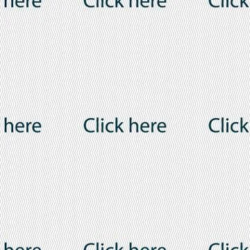Click here sign icon. Press button. Seamless abstract background with geometr Stock Illustration