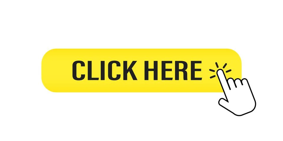 Click here vector button . Yellow button with hand cursor on white background Stock Illustration
