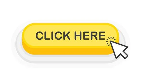 Click Here yellow 3D button in flat style isolated on white background. Vecto Stock Illustration