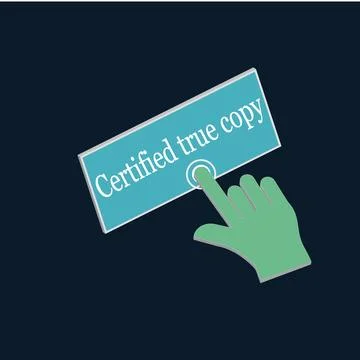 Click Rectangle certified true copy button design, Finger pressing button s.. Stock Illustration