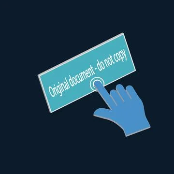 Click Rectangle Original document-do not copy button design, Finger pressin.. Stock Illustration