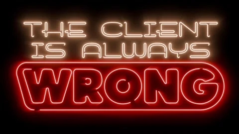 Client is always wrong neon sign loop animation uniform background easy blend Stock Footage 333172996