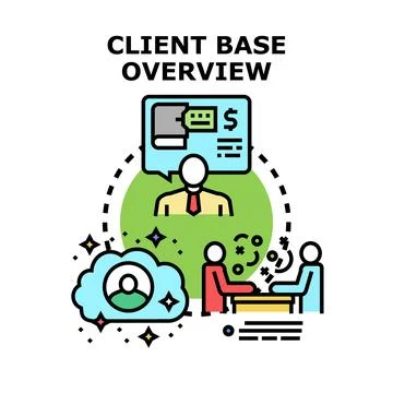 Client base overview analyzing business relationship management Stock Illustration