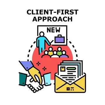 Client first approach for new business development Stock Illustration
