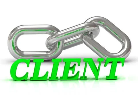 CLIENT- inscription of color letters and Silver chain of the section on white Stock Illustration