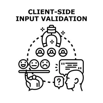 Client side input validation managing user experience Stock Illustration