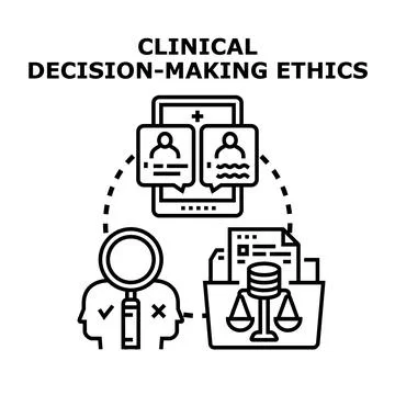 Clinical decision making ethics in medical healthcare process Stock Illustration