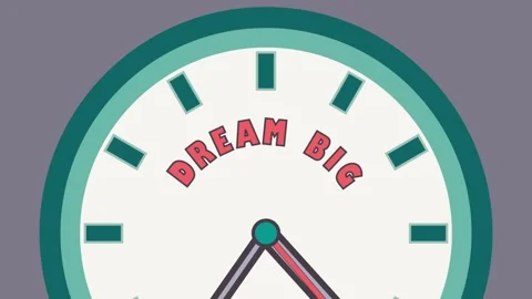 Clock hands move, emphasizing time passing. Dream Big is printed on the clock Stock Footage 319524839