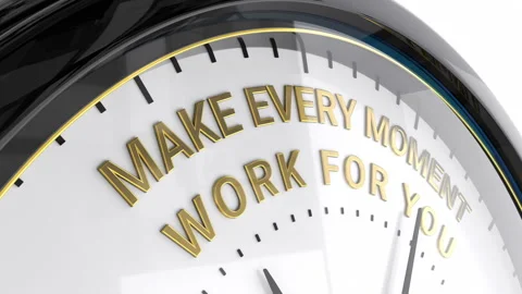 Clock. Make every moment work for you text. 스톡 동영상 318305682