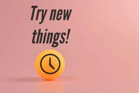 Clock symbol with phrase TRY NEW THINGS!. Stock Photos