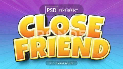 Close friend cartoon style text effect editable PSD Template