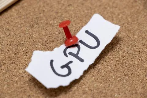 The close-up image shows the word GPU handwritten on a white piece of paper, Stock Photos