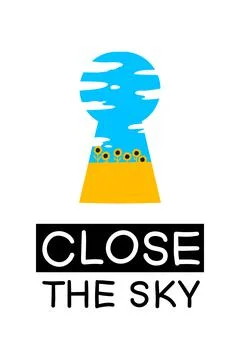 Close the sky . Phrase, motivation, with a request to close the sky of Ukraine Stock Illustration