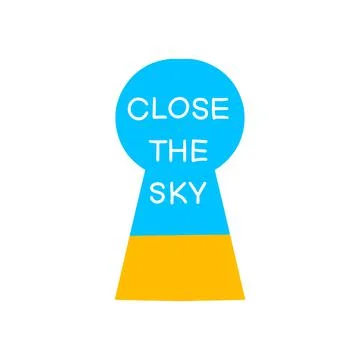 Close the sky . Phrase, motivation, with a request to close the sky of Ukraine Stock Illustration