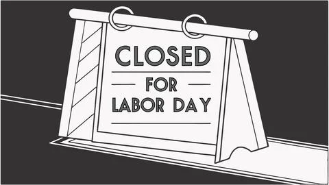 Closed for labor day sign vector illustration for holiday weekend shop business Stock Illustration