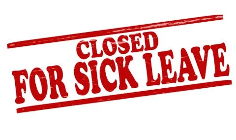 Closed for sick leave Stock Illustration