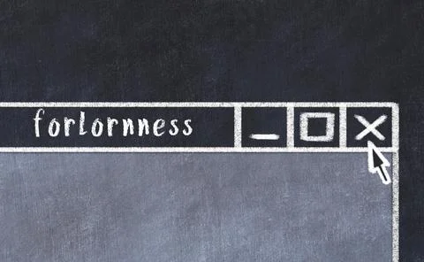 Closing browser window with caption forlornness. Chalk drawing. Concept of de Stock Illustration