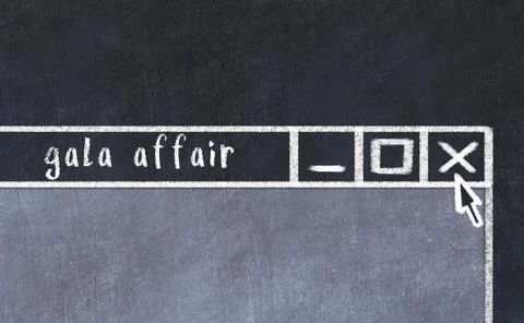 Closing browser window with caption gala affair. Chalk drawing. Concept of de Stock Illustration