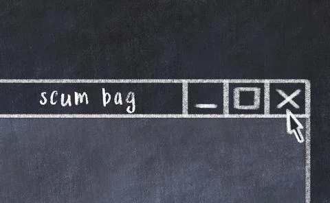 Closing browser window with caption scum bag. Chalk drawing. Concept of deali Stock Photos