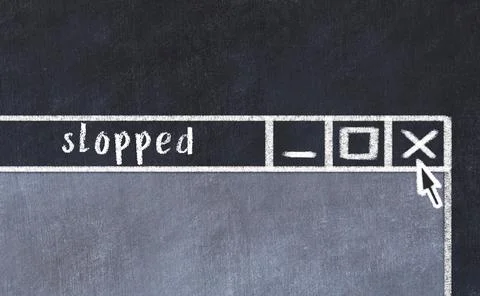 Closing browser window with caption slopped. Chalk drawing. Concept of dealin Stock Photos