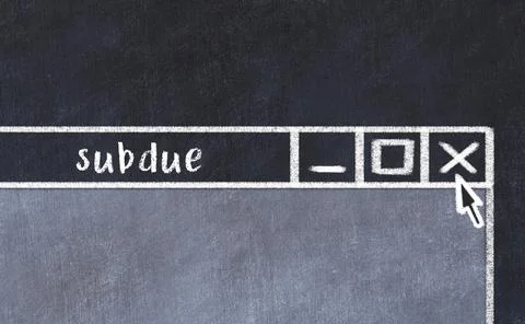 Closing browser window with caption subdue. Chalk drawing. Concept of dealing Stock Illustration