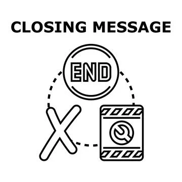 Closing message with end symbol and maintenance sign Stock Illustration