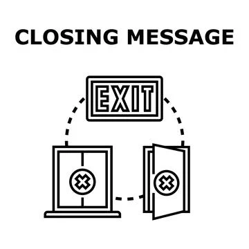 Closing message ending computer connection concept Stock Illustration
