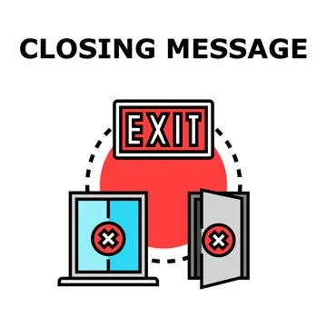 Closing message ending computer connection concept Stock Illustration