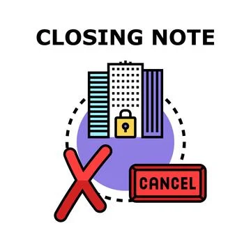Closing note concept securing property deal cancellation Stock Illustration