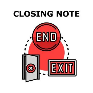 Closing note ending concept with exit sign Stock Illustration
