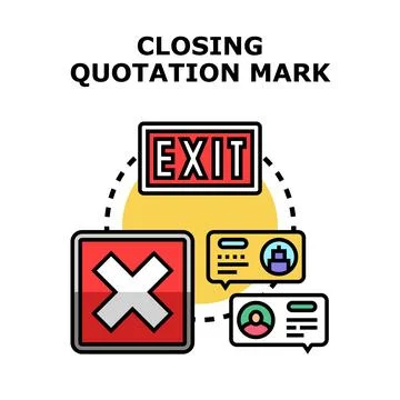 Closing quotation mark concept for communication ending Stock Illustration
