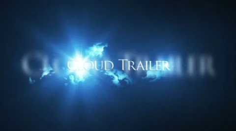 Cloud CinematicTrailer 2013 Stock After Effects