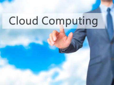 Cloud Computing -  Businessman press on digital screen. Stock Photos