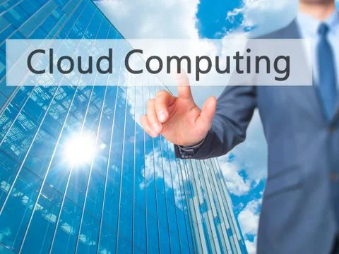 Cloud Computing -  Businessman press on digital screen. Stock Photos