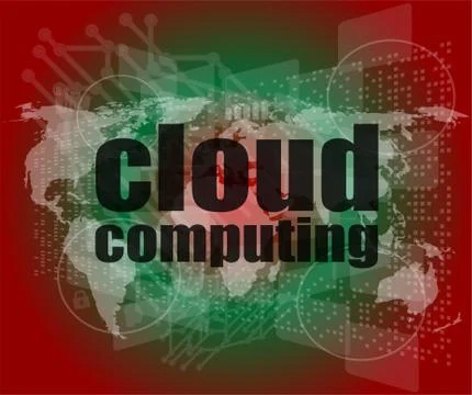 Cloud computing word on touch screen, modern virtual technology background Stock Illustration