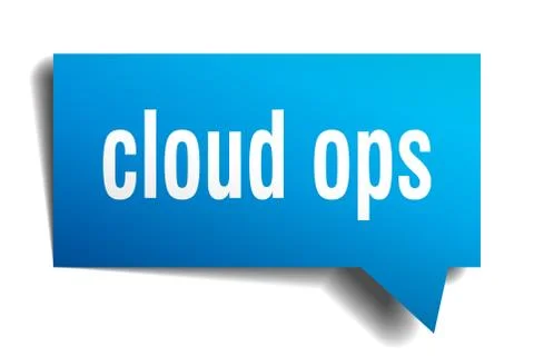Cloud ops blue 3d speech bubble Stock Illustration