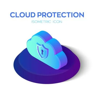 Cloud Protection Isometric Icon. Cloud Sign. Security Shield. Created For Mob Illustrazione stock