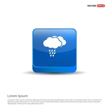 Cloud Raining Icon - 3d Blue Button Stock Illustration