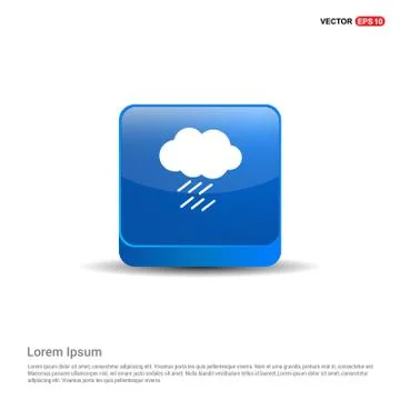 Cloud Raining Icon - 3d Blue Button Stock Illustration